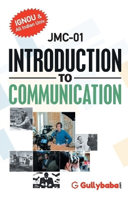 JMC-01 INTRODUCTION TO JOURNALISM And MASS COMMUNICATION by Gullybaba Com Panel 9789381970782