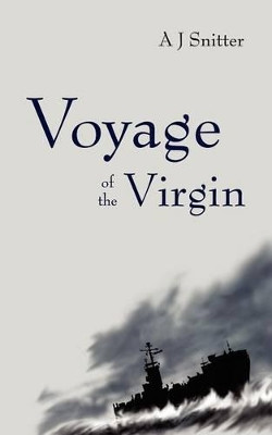 Voyage of the Virgin by A. J. Snitter 9781844018093