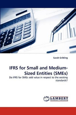 Ifrs for Small and Medium-Sized Entities (Smes) by Sarah Gribling 9783843385596