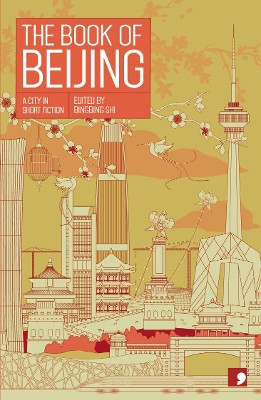 The Book of Beijing 9781910974193