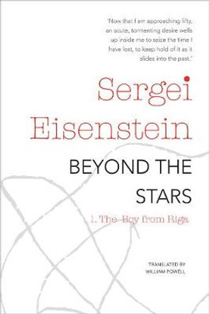 Beyond the Stars, Part 1: The Boy from Riga by Sergei Eisenstein