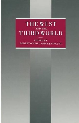 The West and the Third World: Essays in Honor of J.D.B. Miller by Robert O'Neill 9781349093304