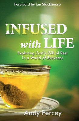Infused with Life by  9781788930659