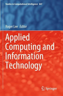 Applied Computing and Information Technology by Roger Lee 9783030252199