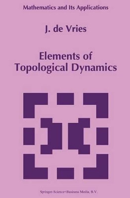 Elements of Topological Dynamics by J. de Vries 9789048142743
