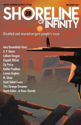 Shoreline of Infinity 28: Science Fiction Magazine by Jo Ross-Barrett 9781739673611