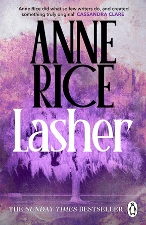 Lasher by Anne Rice 9781804952856