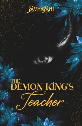 The Demon King's Teacher by Ever Eri 9781962842150