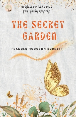 The Secret Garden by Frances Hodgson Burnett 9789392088070