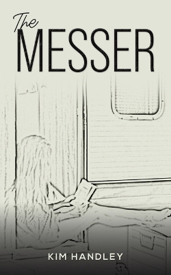 The Messer by Kim Handley 9781035847266