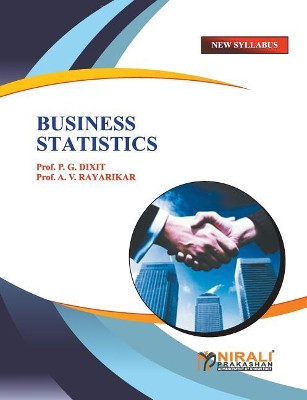 Business Statistics by Prof P G Dixit Dixit 9789383750085