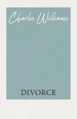 Divorce by Charles Williams 9781528712132