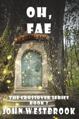 Oh, Fae by John Westbrook 9781914965432
