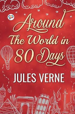 Around the World in Eighty Days by Verne Jules 9789354994647