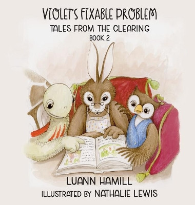 Violet's Fixable Problem by Luann Hamill 9781649491909