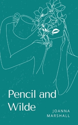 Pencil and Wilde by Joanna Marshall 9789357613590