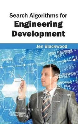 Search Algorithms for Engineering Development by Jen Blackwood 9781632404596