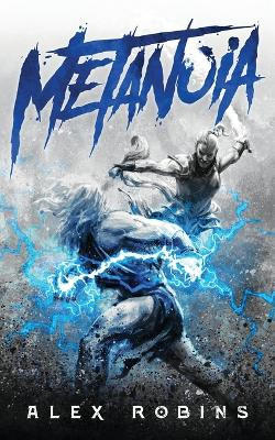 Metanoia by Alex Robins 9782958581169