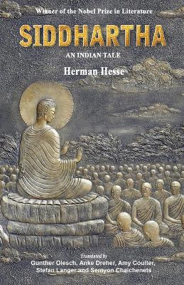 Siddhartha: An Indian Tale (A Black Eagle Books World Classic) by Herman Hesse 9781645604396