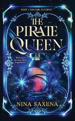 The Pirate Queen by Nina Saxena 9781959678069