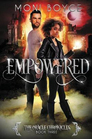 Empowered by Moni Boyce 9781733393737