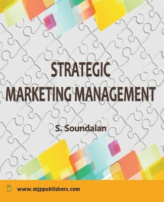 Strategic Marketing Management by S Soundaian 9798224656073