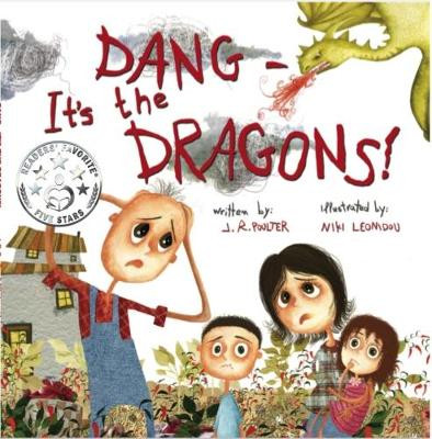 Dang Dang - It's the Dragons! by J.R. Poulter 9781925484267
