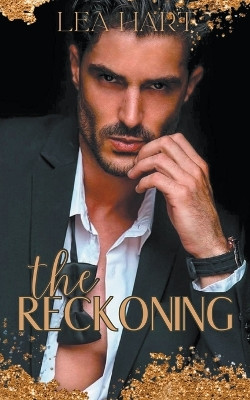 The Reckoning by Lea Hart 9798224404292