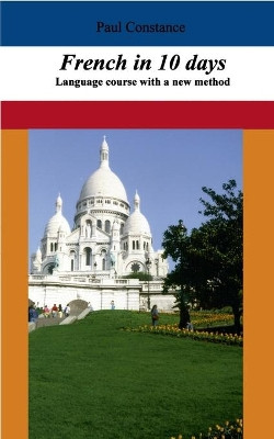 French in 10 days by Paul Constance 9783732262595