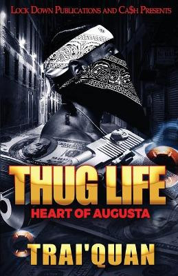 Thug Life by Trai'quan 9781952936272