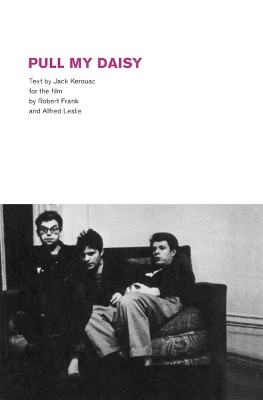 Robert Frank: Pull My Daisy by  9783865216731
