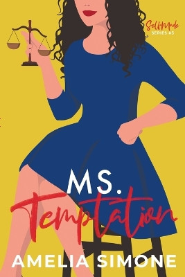 Ms. Temptation by Amelia Simone 9798215408773