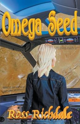 Omega Seed by Ross Richdale 9781877438936