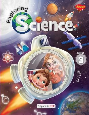 Exploring Science -3 by Sahil Gupta 9789355793324