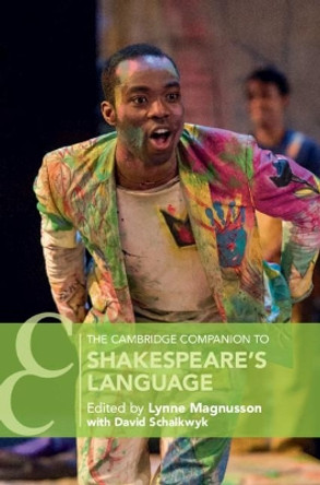 The Cambridge Companion to Shakespeare's Language by Lynne Magnusson 9781107583184