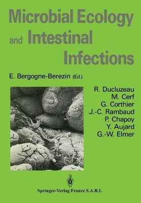 Microbial Ecology and Intestinal Infections by E. Bergogne-Berezin 9782287595103