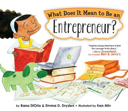 What Does It Mean To Be An Entrepreneur? by Rana DiOrio