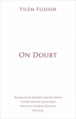 On Doubt by Vilém Flusser 9781517912932