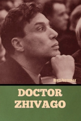 Doctor Zhivago by Boris Pasternak 9781636379937