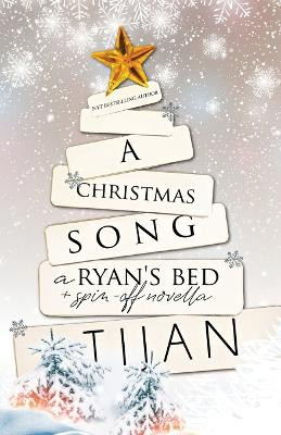 A Christmas Song: A Ryan's Bed Holiday Novella by Tijan 9781955873109