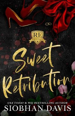 Sweet Retribution: Alternate Cover by Siobhan Davis 9781959285274