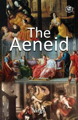 The Aeneid by Virgil 9789391316471