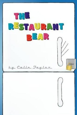 The Restaurant Bear by Colin Taylor 9781849239813