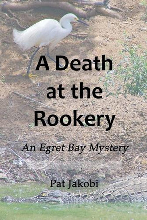 A Death at the Rookery by Pat Jakobi 9798224811922