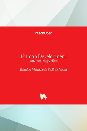 Human Development: Different Perspectives by Maria Lucia Seidl-De-Moura 9789535106104