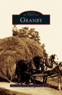 Granby by Mary Kuntz 9781531606817