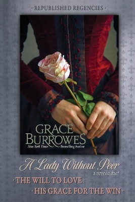 A Lady Without Peer by Grace Burrowes 9781952443596