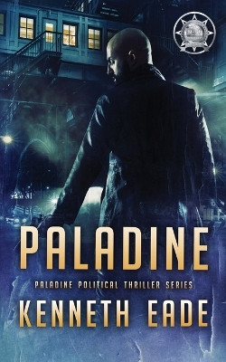 Paladine by Kenneth Eade 9781737673576