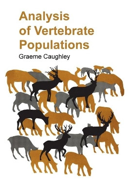 Analysis of Vertebrate Population by Graeme Caughley 9781930665217