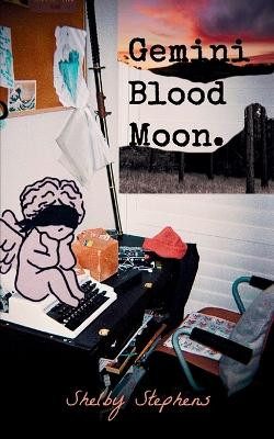 Gemini Blood Moon by Shelby Stephens 9789357211659